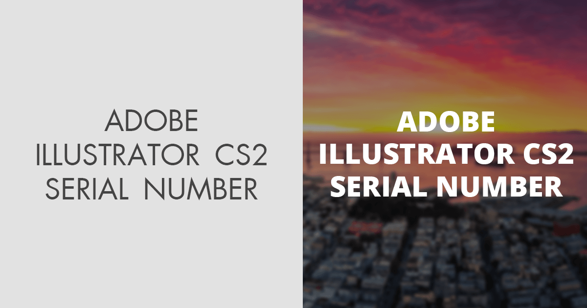 free serial number for adobe illustrator cs2